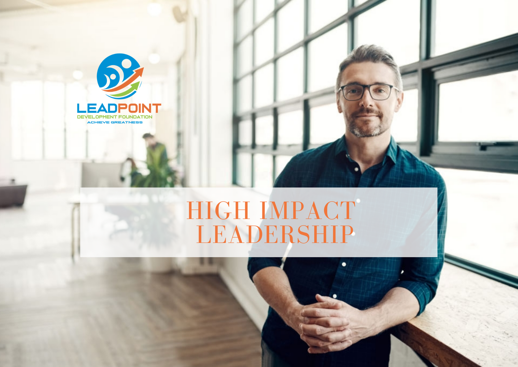 High Impact Leadership Online Course Lead Point Africa